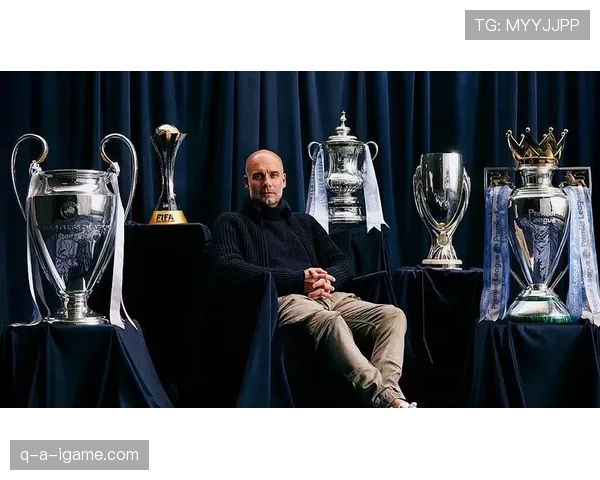 瓜迪奥拉率队闪耀赛场，创造力革命重塑足球艺术新高度